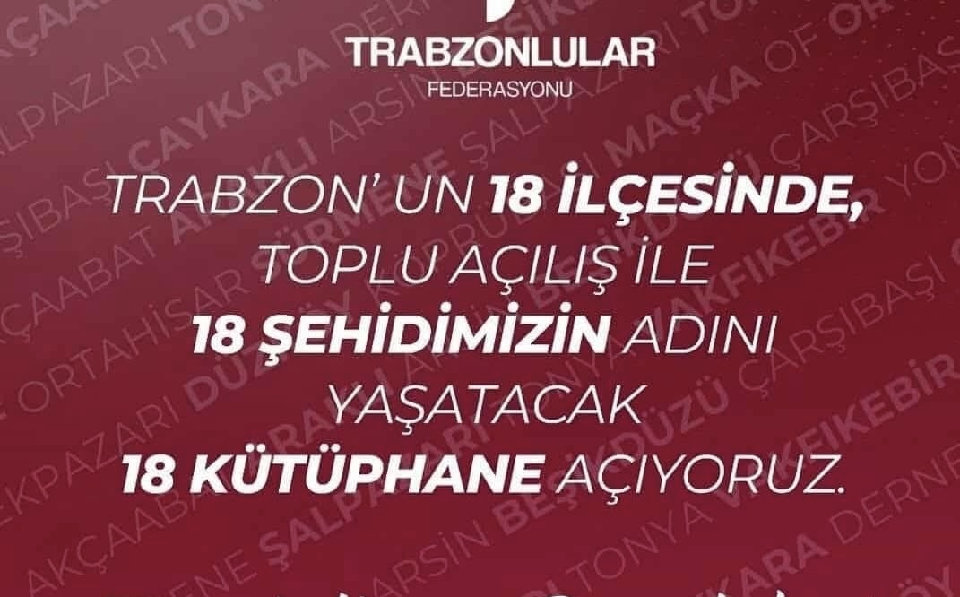 Trabzon’un 18 İlçesine 18 Kütüphane Geliyor!