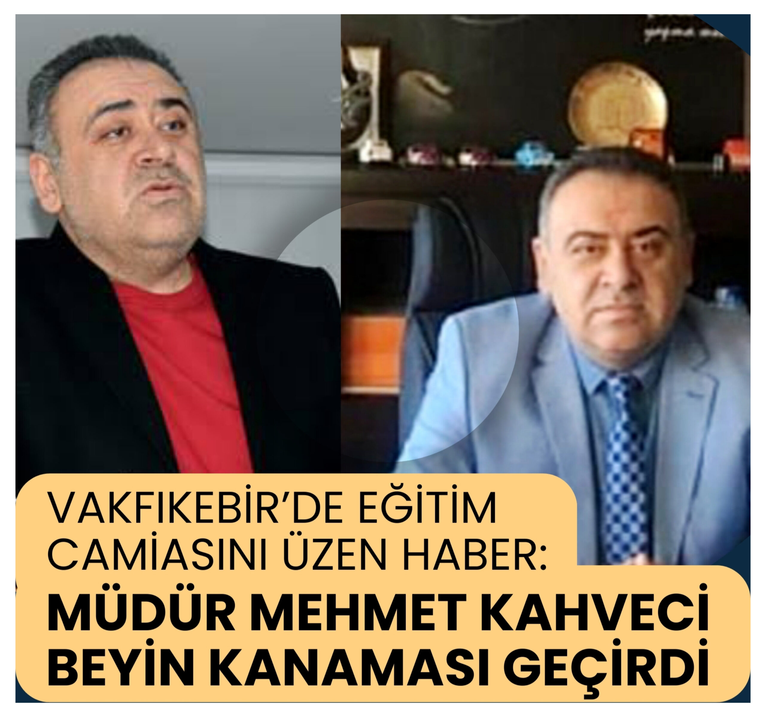 Vakfıkebir’de Eğitim Camiasını Üzen Haber: Müdür Mehmet Kahveci Beyin Kanaması Geçirdi
